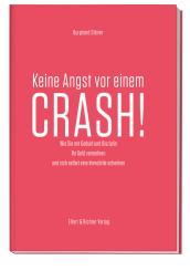 Keine Angst vor einem Crash! 