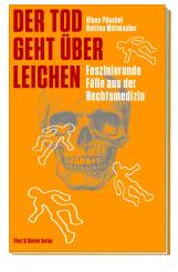 Der Tod geht über Leichen 