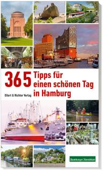 365 Tipps für einen schönen Tag in Hamburg 