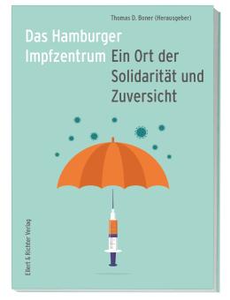 Das Hamburger Impfzentrum 