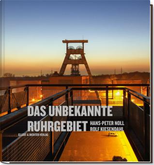 Das unbekannte Ruhrgebiet 