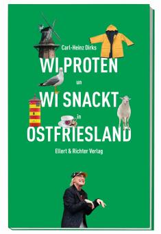 Wi proten un wi snackt in Ostfriesland 